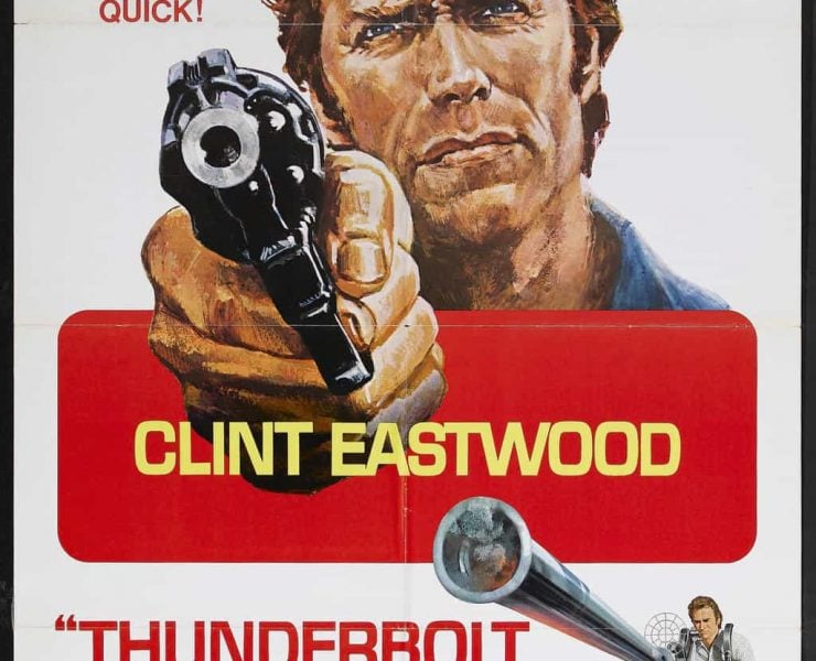 Thunderbolt and Lightfoot poster featuring Clint Eastwood