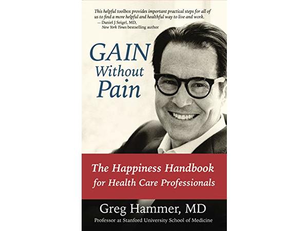 Gain without Pain book by Dr Greg Hammer