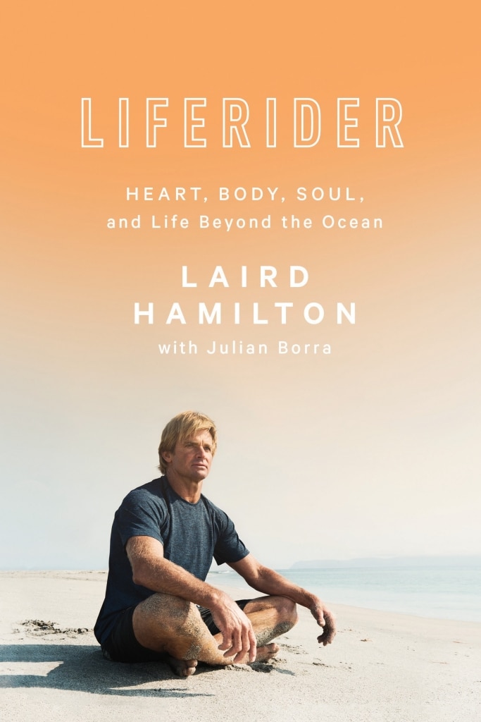 The cover of the book Liferider by Laird Hamilton 